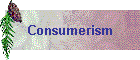 Consumerism